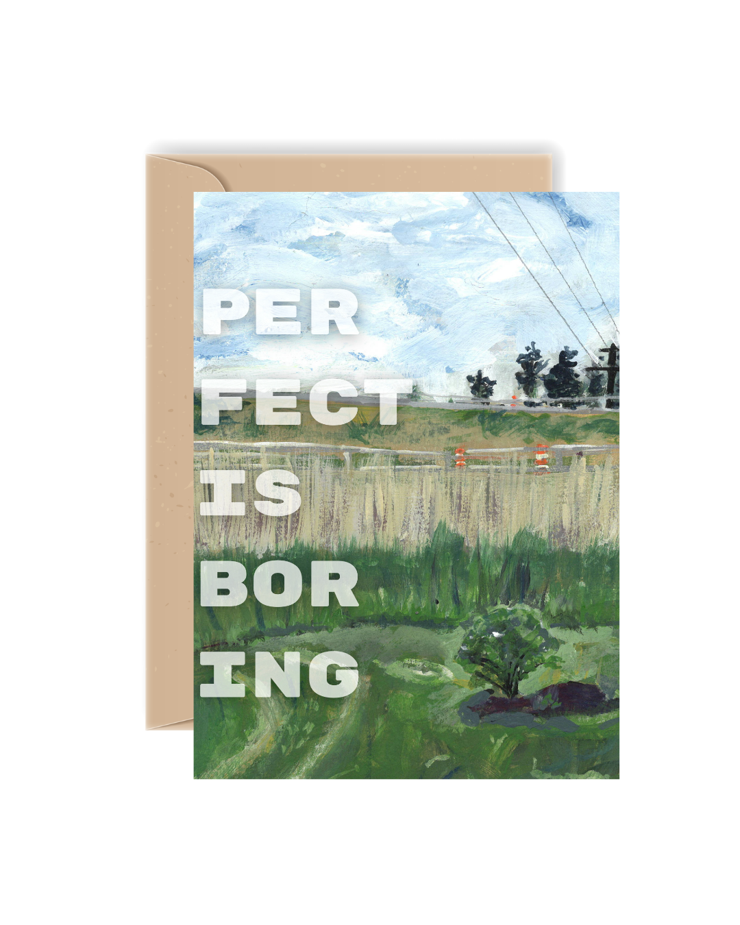 Perfect is Boring Card