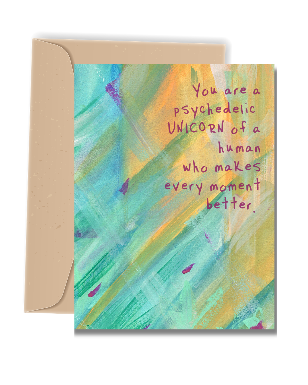 You Are a Psychedelic Unicorn Greeting Card | Fun Love & Friendship Card