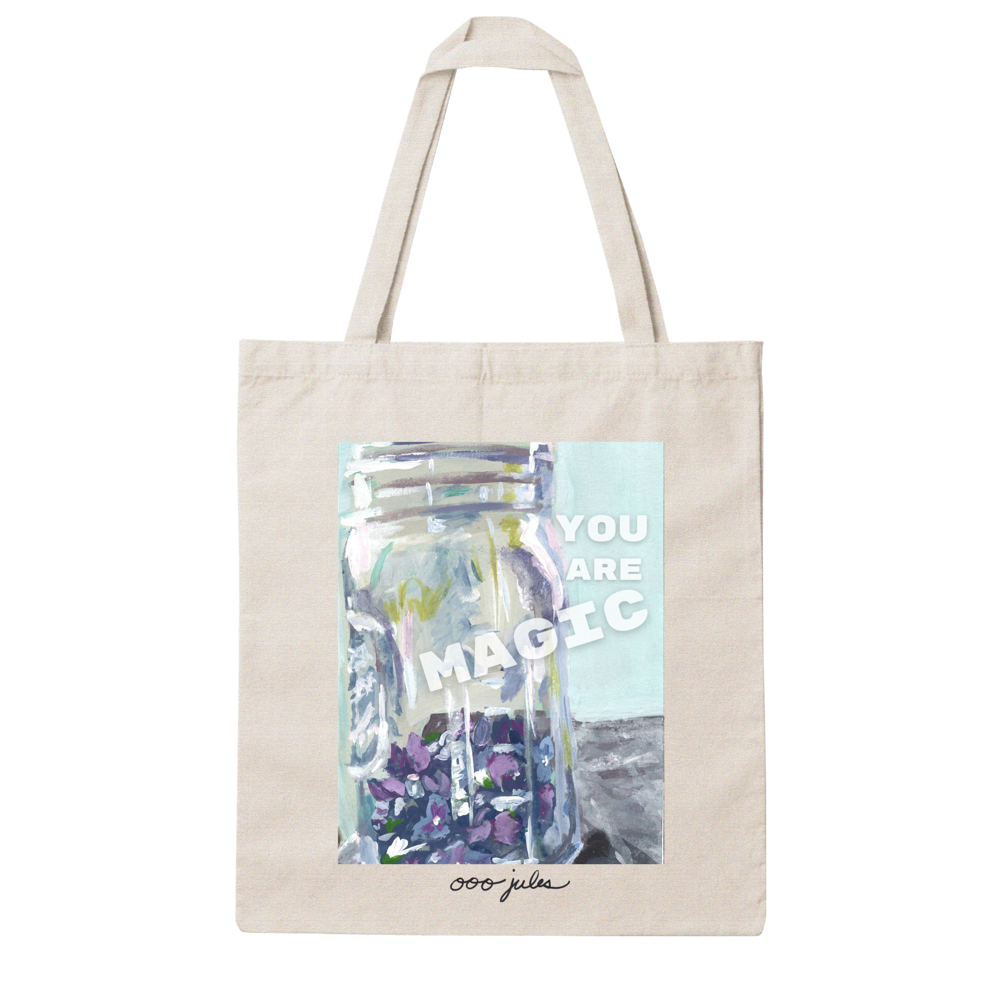 You Are Magic Canvas Tote – Original Artwork by ooojules