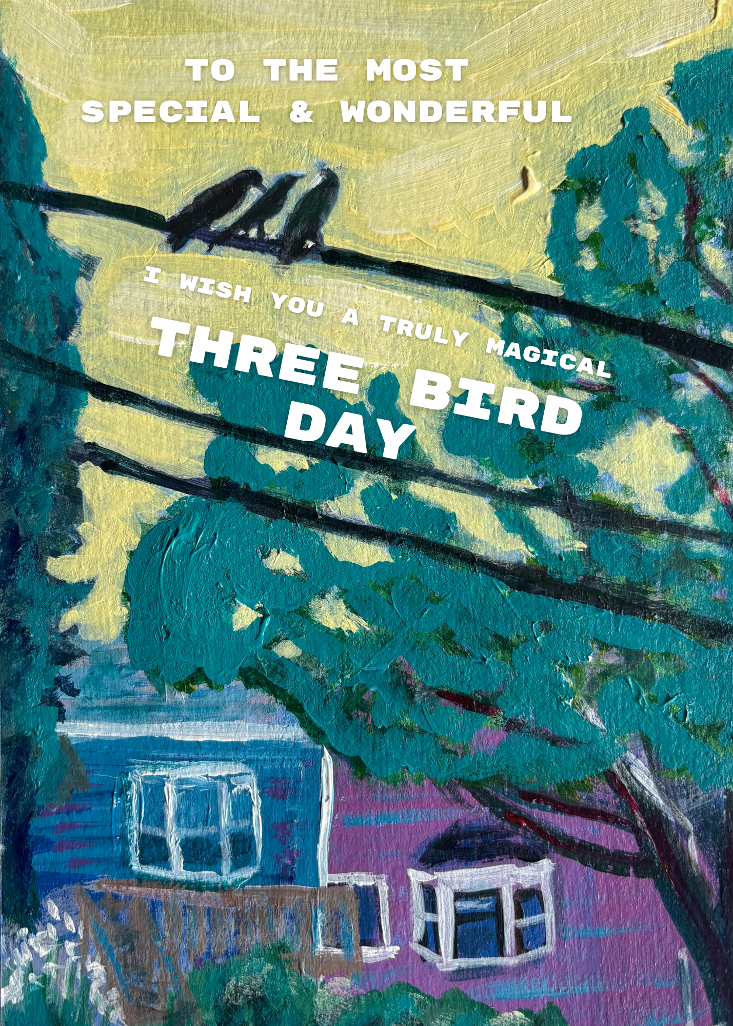Three Bird Day Card